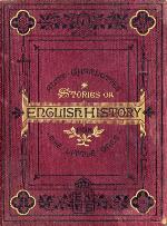 Aunt Charlotte's stories of English history for the little ones