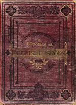 Aunt Charlotte's stories of English history for the little ones