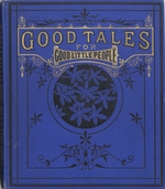 Good tales for good little children
