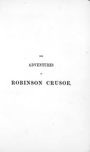 The adventures of Robinson Crusoe