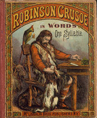 Robinson Crusoe : in words of one syllable