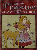 Through the looking-glass, and what Alice found there